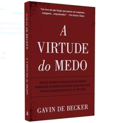 A Virtude do Medo | Gavin de Becker