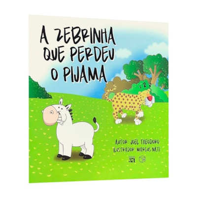 A Zebrinha Que Perdeu o Pijama | Joel Theodoro