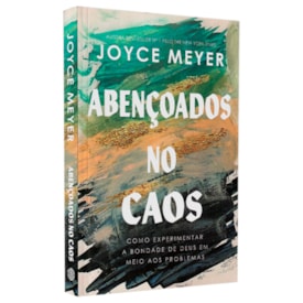 Abençoados no Caos | Joyce Meyer