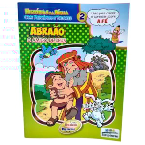 Abraão o Amigo de Deus | Histórias da Bíblia Com Princípios e Valores 2