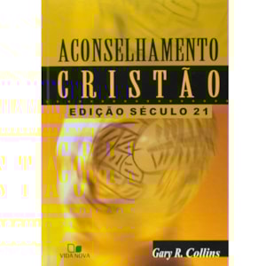 Aconselhamento Cristão | Gary R. Collins
