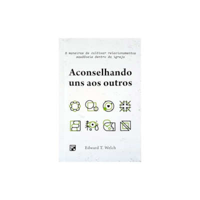 Segunda imagem do produto Aconselhando Uns Aos Outros | Dr. Edward T. Welch