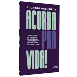 Acorda Pra Vida! | Eduardo Malheiros