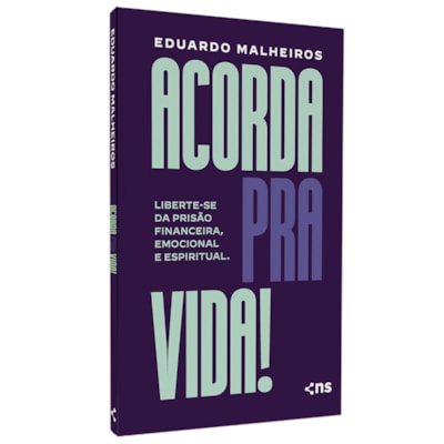 Acorda Pra Vida! | Eduardo Malheiros