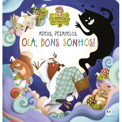 Adeus, Pesadelos. Olá, Bons Sonhos! | Ciranda Cultural