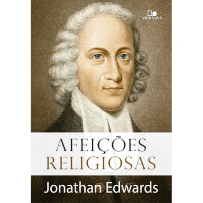 Afeições religiosas | Jonathan Edwards