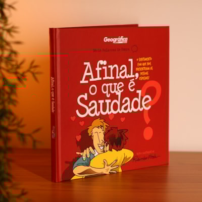 Segunda imagem do produto Afinal, o Que É Saudade? | Rubinho Pirola