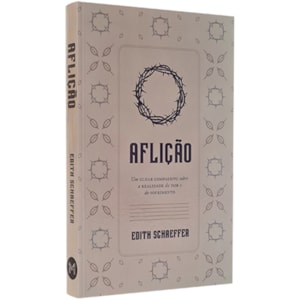 Aflição | Edith Schaeffer