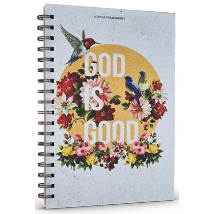 Agenda Permanente God is Good | Capa Dura Espiral