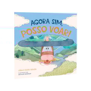 Agora Sim, Posso Voar! | Lídia Souza e Dudu Souza