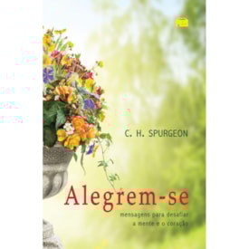 Alegrem-se | C. H. Spurgeon
