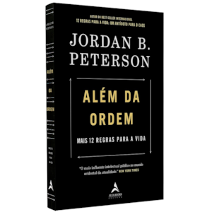 Além da Ordem | Jordan B. Peterson