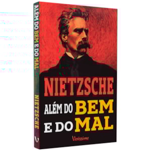 Além do Bem e do Mal | Nietzsche