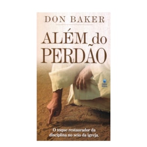 Além do Perdão | Don Baker | Capa Brochura