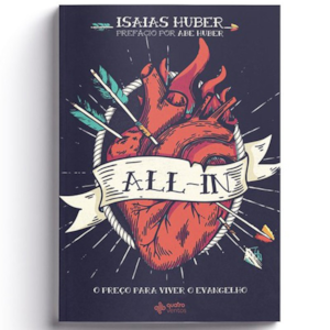 Segunda imagem do produto All-in O Preço para viver o evangelho | Isaias Huber