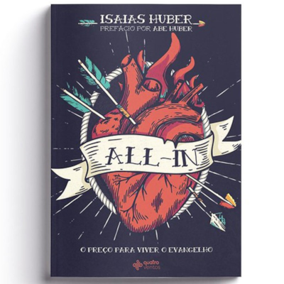 Segunda imagem do produto All-in O Preço para viver o evangelho | Isaias Huber