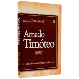 Amado Timóteo | Tom Ascol