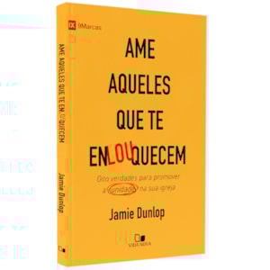 Ame Aqueles Que Te Enlouquecem | Jamie Dunlop