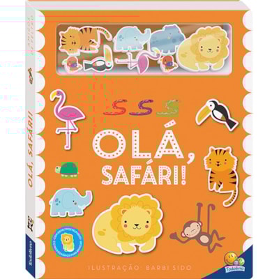 Amigos de Feltro: Olá, Safári! | Really Decent Books
