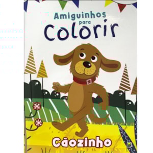 Amiguinhos para Colorir: Cãozinho | Todolivro