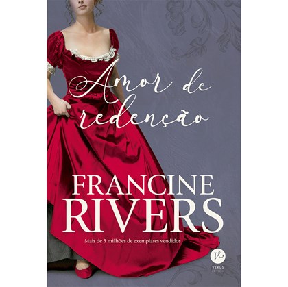 Amor de Redenção | Francine Rivers
