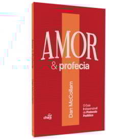 Amor e Profecia | Dan McCollam