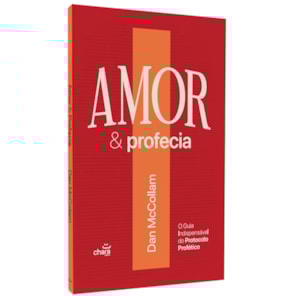 Amor e Profecia | Dan McCollam