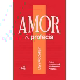 Amor e Profecia | Dan McCollam