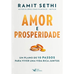 Amor e Prosperidade | Ramit Sethi