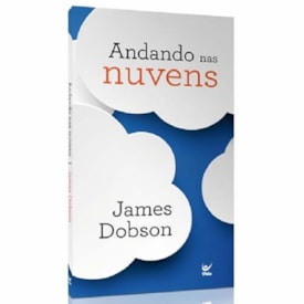 Andando nas Nuvens | James Dobson