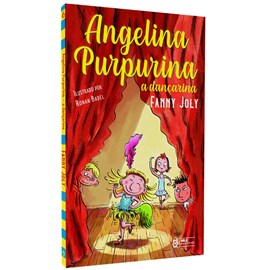 Angelina Purpurina a Dançarina | Fanny Joly