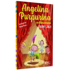 Angelina Purpurina a Dançarina | Fanny Joly