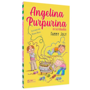 Angelina Purpurina a Sortuda | Fanny Joly