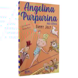 Angelina Purpurina no Circo | Fanny Joly