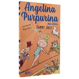 Angelina Purpurina no Circo | Fanny Joly