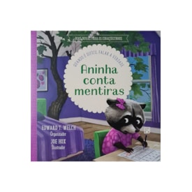 Aninha Conta Mentiras | Quando é Dificil Falar a Verdade