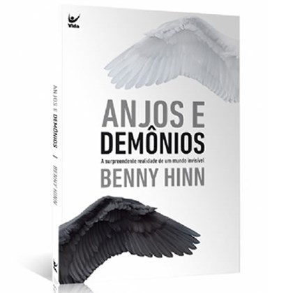 Anjos e Demônios | Benny Hinn