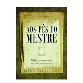 Aos Pés do Mestre | Marcelo Aguiar