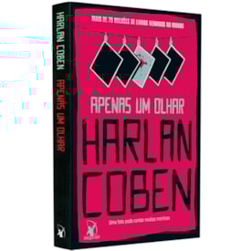 Apenas um Olhar | 
                                Harlan Coben