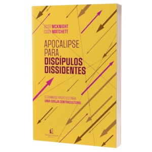 Segunda imagem do produto Apocalipse Para Discípulos Dissidentes | Scot McKnight  e Cody Matchett