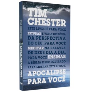 Apocalipse Para Você | Tim Chester