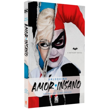 Arlequina | Amor Insano | Paul Dini e Pat Cadigan