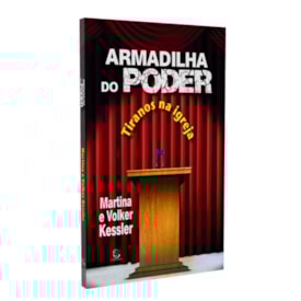 Armadilha
                                 | Martina Kessler e Volker Kessle