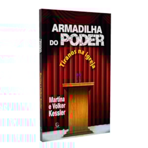 Armadilha
                                         | Martina Kessler e Volker Kessle
