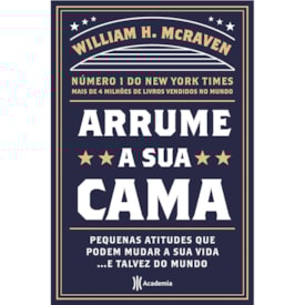 Arrume a Sua Cama | William McRaven