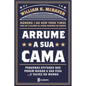 Arrume a Sua Cama | William McRaven