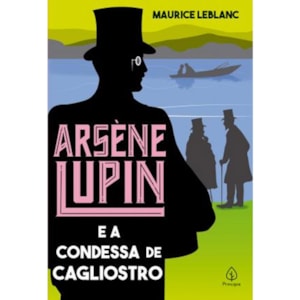 Arsene Lupin e a condessa de Cagliostro | Maurice Leblanc
