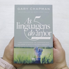 Segunda imagem do produto As 5 Linguagens do Amor dos Adolescentes | Gary Chapman