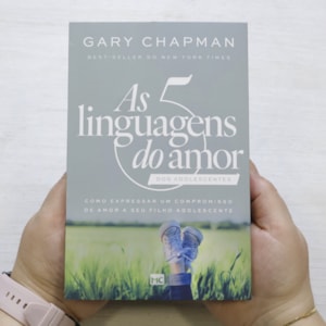 Segunda imagem do produto As 5 Linguagens do Amor dos Adolescentes | Gary Chapman