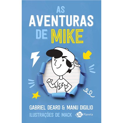 As aventuras de Mike | Gabriel Dearo e Manu Digilio